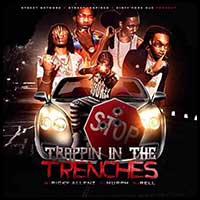 Trappin In The Trenches