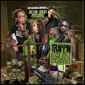 Trappin N Gun Clappin