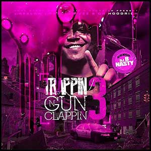 Trappin N Gun Clappin 3