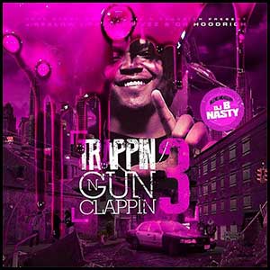 Trappin N Gun Clappin 3