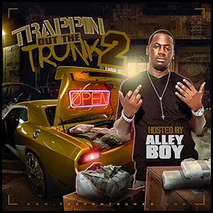 Trappin Out The Trunk 2