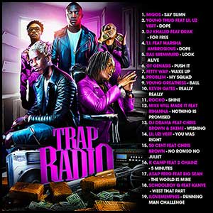 Trap Radio June 2K16 Edition