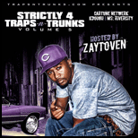 Strictly 4 The Traps N Trunks 5
