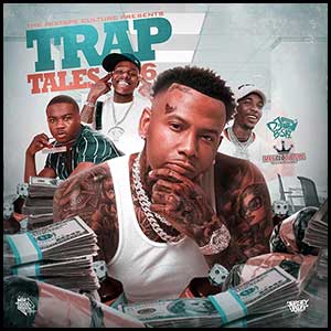 Trap Tales 6