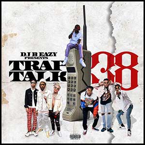 Trap Talk 38