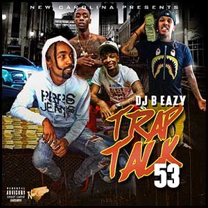 Trap Talk 53