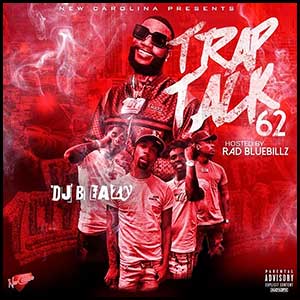 Trap Talk 62