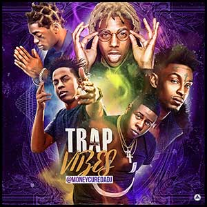 Trap Vibes