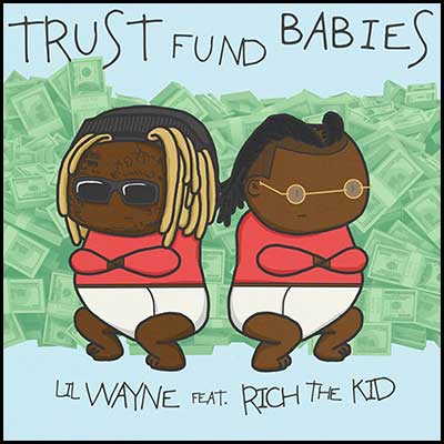 Trust Fund Babies