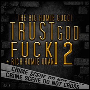 Trust God Fuck 12