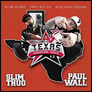 Welcome 2 Texas Volume 3