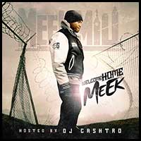 Welcome Home Meek
