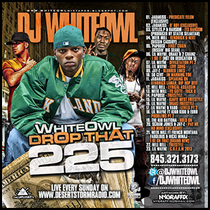 White Owl Drop That 225