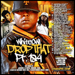 White Owl Drop That 184