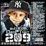 White Owl Drop That 209