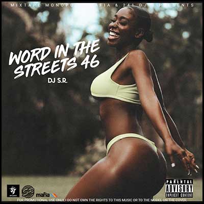 Word In The Streets 46 Mixtape Graphics