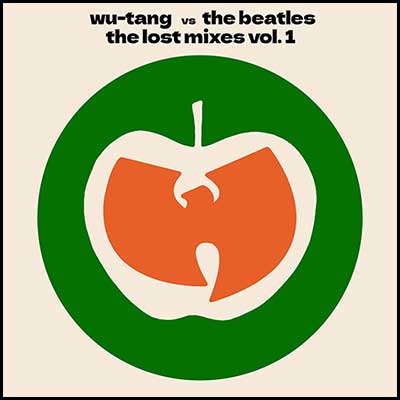 Stream and download Wu-Tang vs The Beatles: The Lost Mixes Vol. 1