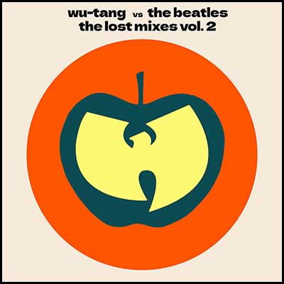 Stream and download Wu-Tang vs The Beatles: The Lost Mixes Vol. 2