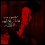 Yelawolf Best Of Freestyles