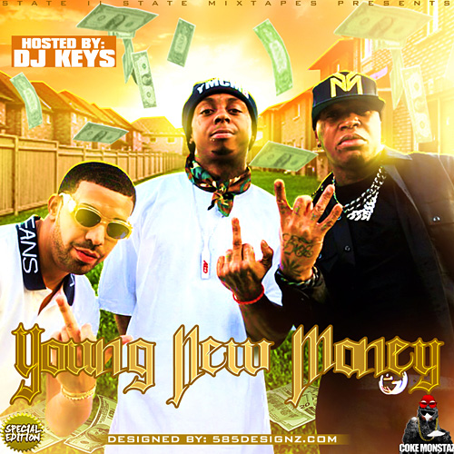 YMCMB - Young New Money | Buymixtapes.com