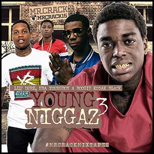 Young Niggaz 3