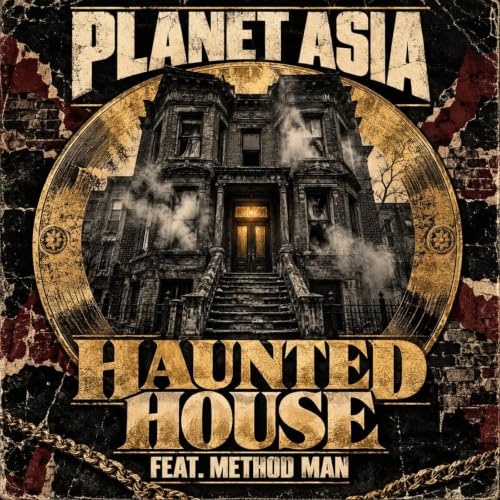 Haunted House by Planet Asia & Method Man - Buymixtapes